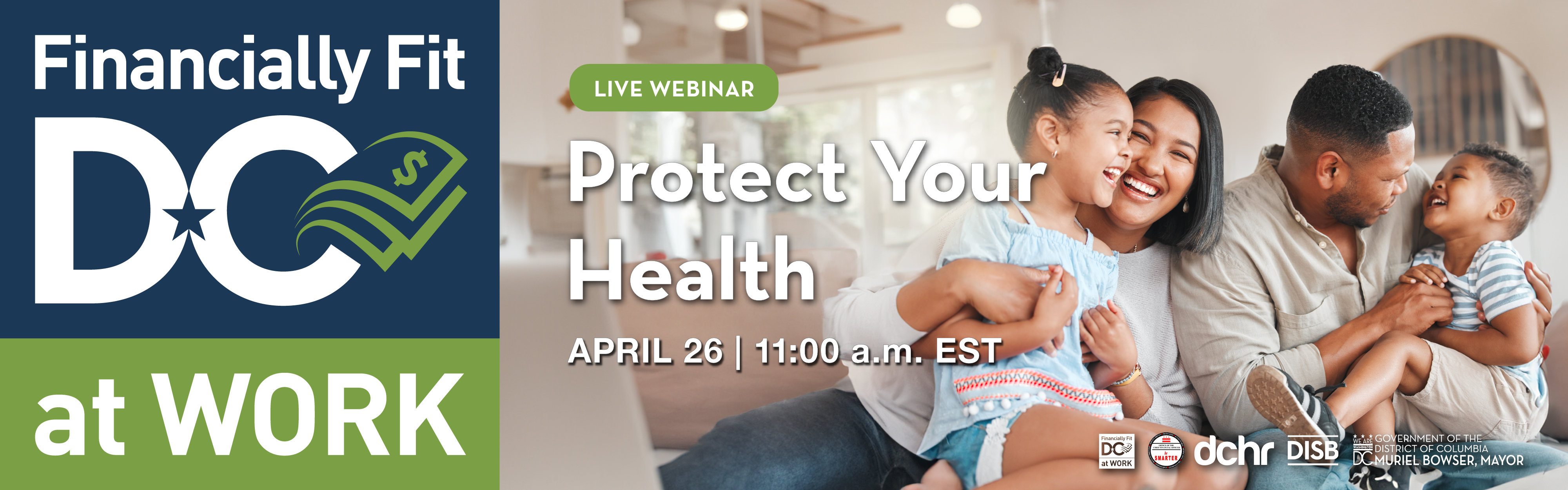 Financially Fit DC at Work Presents: Protect Your Health