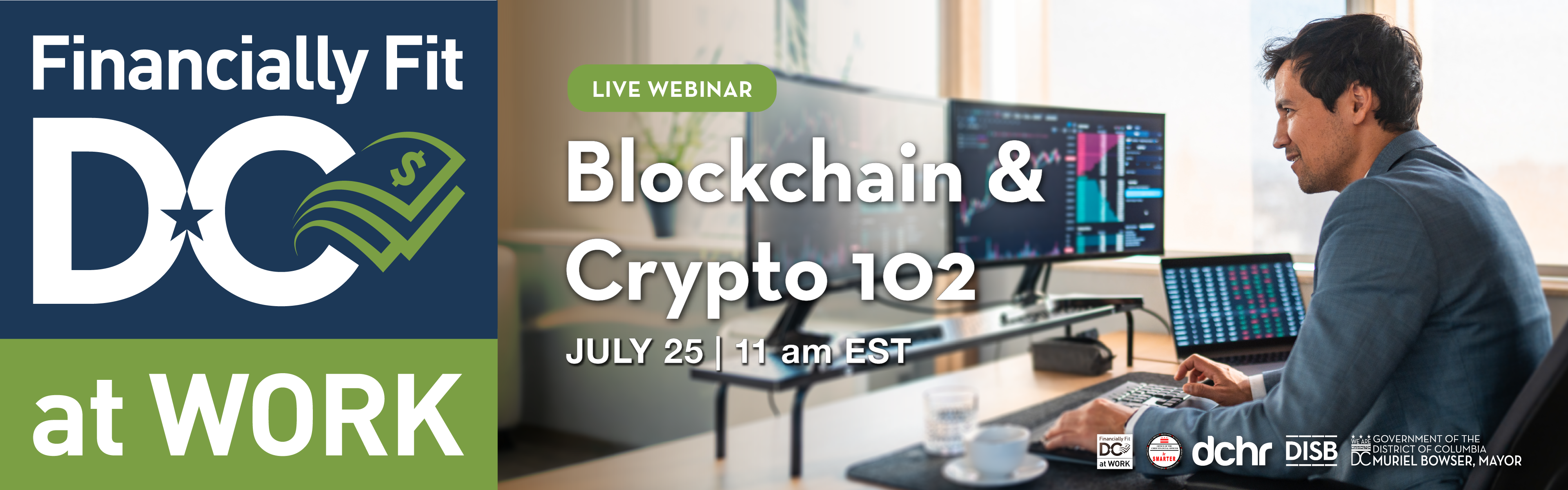 Financially Fit DC at Work Presents: Blockchain & Crypto 102