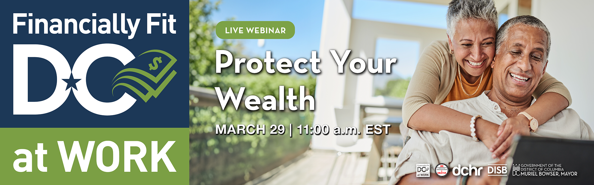 Financially Fit DC at Work Presents: Protect Your Wealth