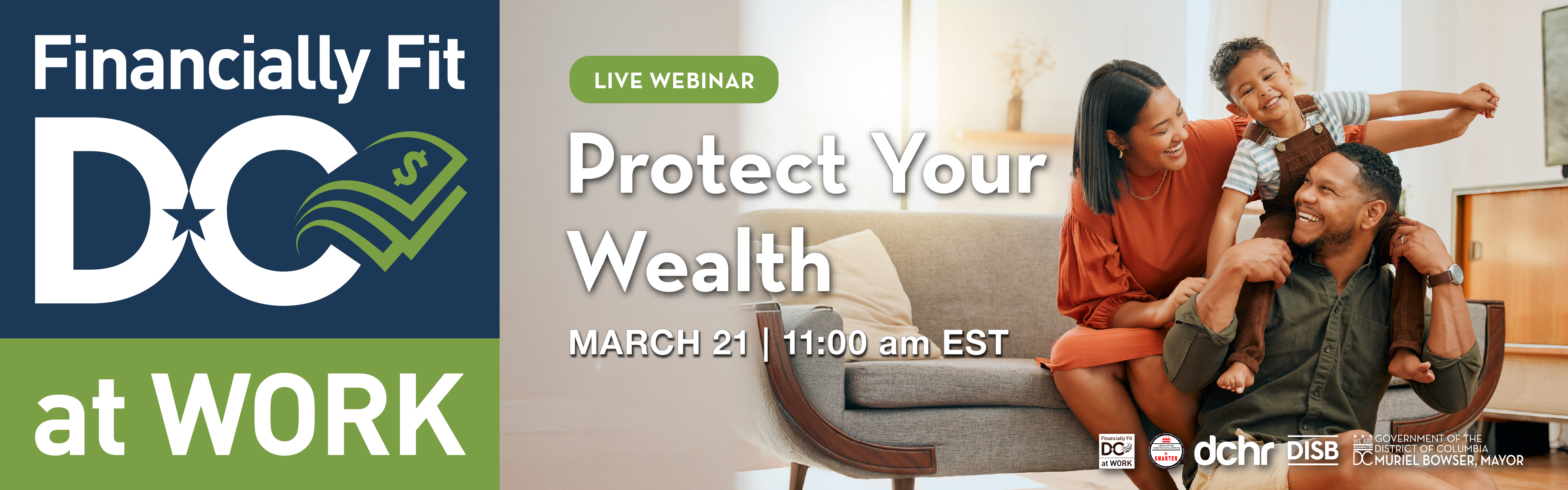 Financially Fit DC at Work Presents: Protect Your Wealth