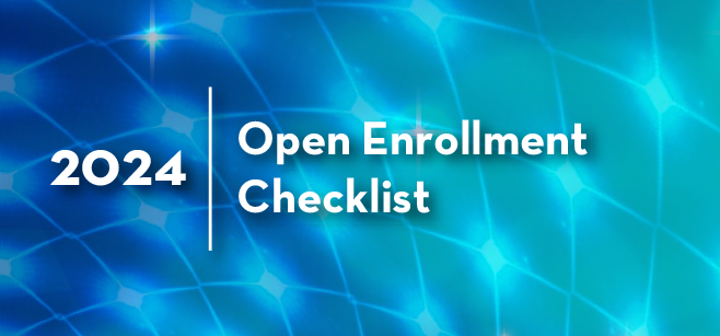 2024 Open Enrollment Checklist