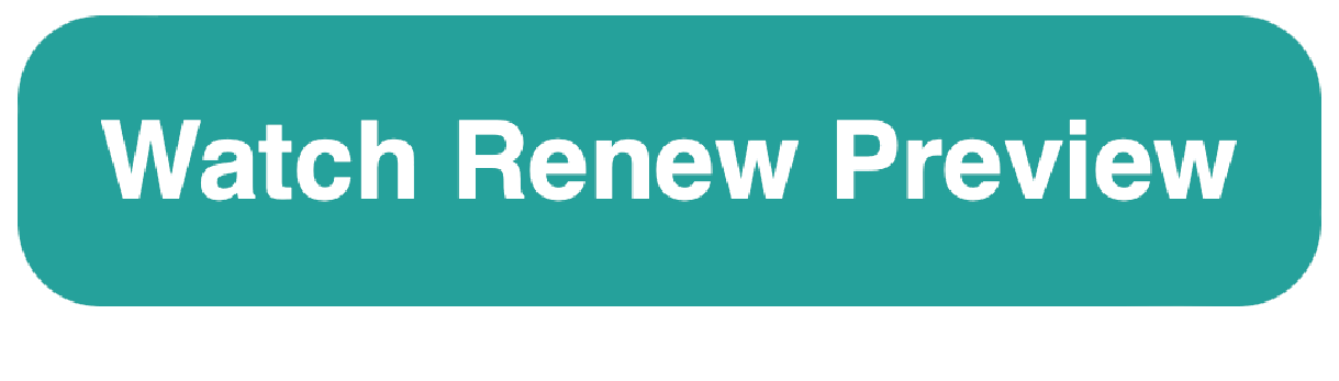 Watch Renew Preview Button